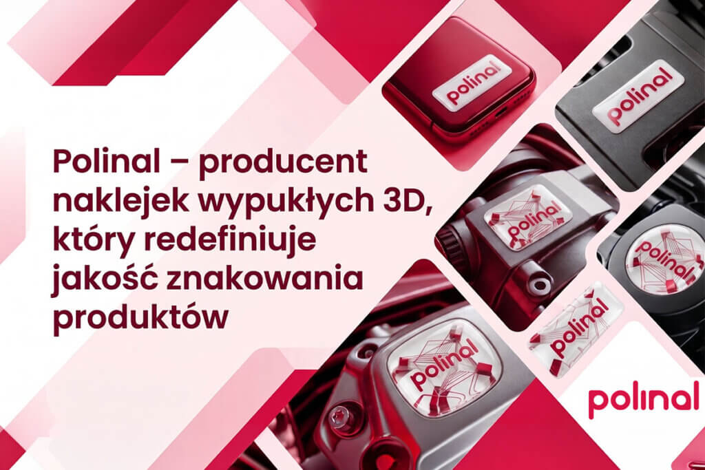 Grafika Polinal, producent naklejek wypukłych 3D: przykłady wypukłych naklejek z logo na produktach